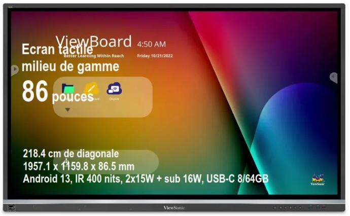 ViewBoard 50serie écran tactile 86" UHD, Android 11.0, IR 400 nits, 2x15W + sub 16W, USB-C 8/64GB REF IFP8650-5F  REF PG