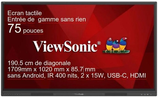 [IFP75G1] ViewBoard G series écran tactile 75" UHD, sans Android, IR 400 nits, 2 x 15W, USB-C, HDMI REF IFP75G1  REF PG0.0B21